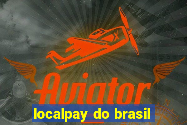 localpay do brasil